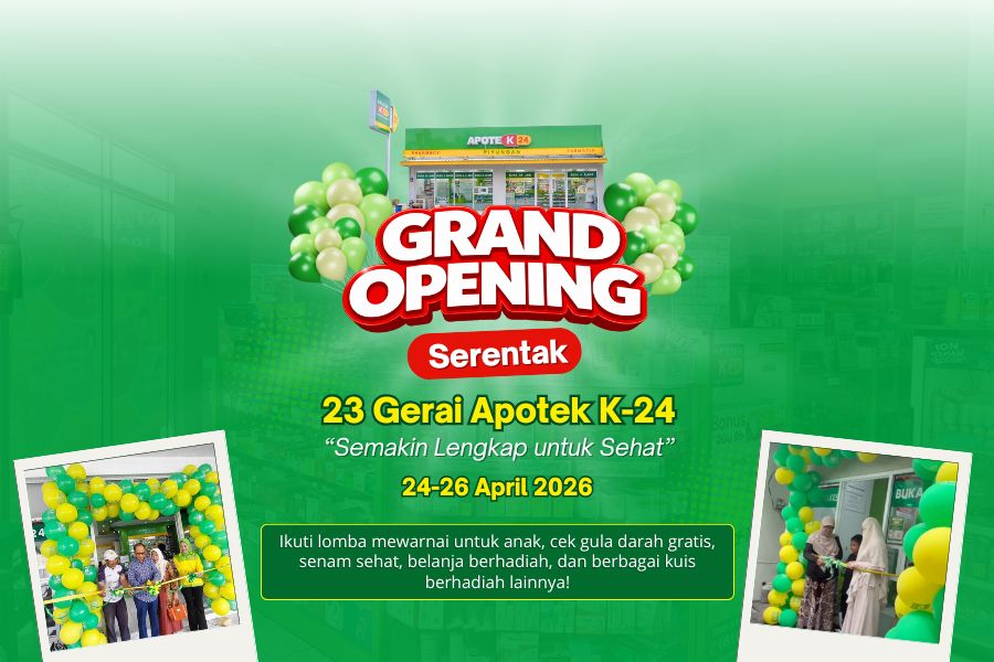 Apotek K-24 akan Lakukan Grand Opening 23 Gerai Baru Sekaligus!